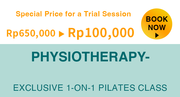 Special Price for a Trial Session. PHYSIOTHERAPY-BASED PILATES STUDIO